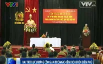 Vai trò của lực lượng CAND trong chiến dịch Điện Biên Phủ