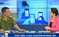 Người thường rất khó phát hiện phần mềm nghe lén trên ĐTDĐ