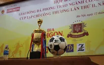 Khởi động giải Bóng đá phong trào ngành Công Thương 2013