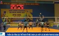 Vì sao tuyển bóng chuyền Việt Nam không dự ASIAD 17?
