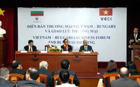 Tạo cơ hội cho doanh nghiệp Bulgaria vào Việt Nam