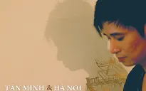 Tấn Minh thể hiện tình yêu Hà Nội qua tình khúc Phú Quang