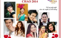 Chương trình đặc sắc đón Tết Dương lịch: Chào 2014 (20h, 1/1, VTV1)