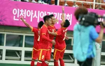 Olympic Việt Nam đã có vé vào vòng 1/8 tại ASIAD 17