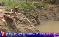 TP.HCM có 31 điểm sạt lở đặc biệt nguy hiểm