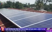 Trường học đầu tiên tại TP.HCM sử dụng năng lượng tái tạo