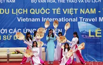 Tối 2/4, khai mạc Hội chợ Du lịch quốc tế Việt Nam 2015