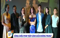 Đập cánh giữa không trung công chiếu trên toàn quốc
