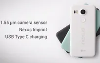 Nexus 5X và 6P của Google ra mắt thị trường