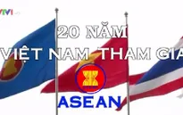 Việt Nam - Thành viên tích cực, chủ động và có trách nhiệm của ASEAN