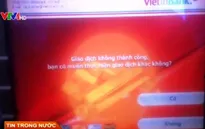 Hà Nội: Nhiều cây ATM hết tiền, trả tiền nhỏ giọt