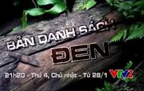 Bản danh sách đen: "Nóng" các vấn nạn môi trường