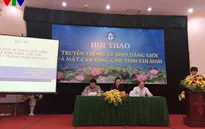 Lạm dụng tiến bộ khoa học công nghệ dẫn tới bất bình đẳng về giới tính