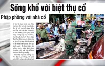 Điểm báo 23/9: Sống khổ với biệt thự cổ