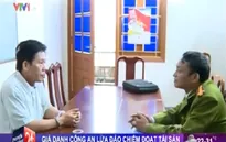 Giả danh đại tá công an chiếm đoạt hàng tỷ đồng