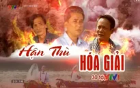 Phim Hận thù và hóa giải: Những ký ức còn lại về thời chiến