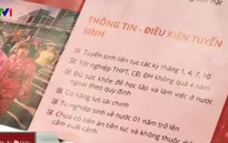 Tràn lan dịch vụ ‘chế tác’ hồ sơ du học để xuất khẩu lao động