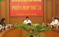 Chủ tịch nước chủ trì phiên họp cải cách Tư pháp thứ 21