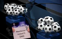 Bốc thăm Champions League 2015/16: Man Utd có nguy cơ vào "bảng tử thần"