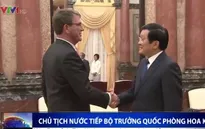 Chủ tịch nước tiếp Bộ trưởng Bộ Quốc phòng Hoa Kỳ