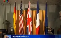 Mỹ, châu Âu thảo luận về triển vọng thỏa thuận hạt nhân với Iran