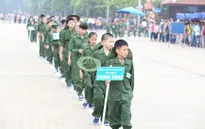 260 “chiến sỹ nhí” xuất quân tham dự Học kỳ trong quân đội
