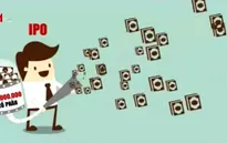 IPO hàng trăm triệu cổ phần bất chấp thị trường thanh khoản thấp