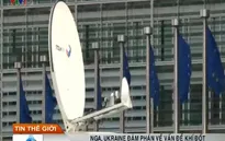 Nga, Ukraine đàm phán về vấn đề khí đốt