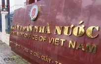 Nhìn lại nhiệm kỳ Đại hội của Kiểm toán Nhà nước: Bước tiến trên nhiều mặt
