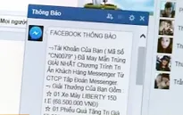 Cảnh giác với các vụ lừa đảo trúng thưởng qua Facebook, Zalo