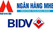 MHB sáp nhập BIDV theo tỷ lệ hoán đổi 1:1
