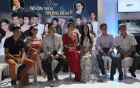 Đạo diễn Khải Anh: "Những ngọn nến trong đêm" phần 2 sẽ có cảnh nóng