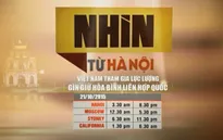 Nhìn từ Hà Nội: Việt Nam tham gia Lực lượng gìn giữ hòa bình Liên Hợp Quốc (20h30, VTV4)