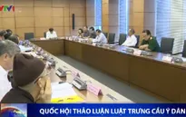 Quốc hội thảo luận Luật Trưng cầu ý dân