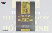Sách hay: “Thẩm bình thơ Ngục trung nhật ký của Chủ tịch Hồ Chí Minh”