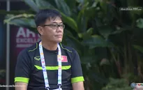 Trưởng đoàn Dương Vũ Lâm: U23 Việt Nam phải thắng Malaysia
