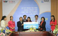 LIXIL Việt Nam cam kết ủng hộ 1 tỷ đồng cho chương trình Trái tim cho em