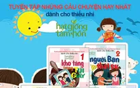 Ra mắt Tuyển chọn những câu chuyện hay nhất dành cho thiếu nhi nhân dịp 1/6