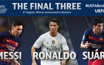 Messi, Ronaldo và Suarez tranh giải Cầu thủ xuất sắc nhất châu Âu