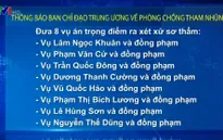 Sẽ đưa 8 vụ án trọng điểm về tham nhũng ra xét xử trước Đại hội XII của Đảng