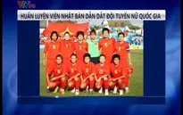 HLV người Nhật Bản dẫn dắt đội tuyển nữ Việt Nam