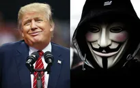 Nhóm tin tặc Anonymous tuyên chiến với Donald Trump