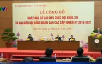 Bầu cử đại biểu Quốc hội khóa XIV sẽ diễn ra vào Chủ nhật - ngày 22/5