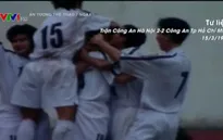 Từ chuyện CLB Hà Nội vào Nam, nhớ lại không khí bóng đá Thủ đô ngày trước