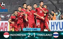 VIDEO: Xem lại chiến thắng ngược dòng ấn tượng của Indonesia 2-1 Thái Lan
