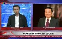 "Phải đấu tranh, phản bác kịp thời trước những thông tin bôi nhọ, không có cơ sở"