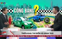Vì sao GrabTaxi chỉ áp dụng thí điểm trong 5 tỉnh thành?