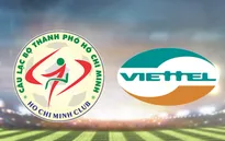 Viettel giành chiến thắng 2- 0 ngay trên sân của CLB TP Hồ Chí Minh