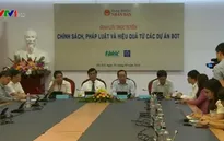 Chính sách pháp luật và hiệu quả từ các dự án BOT