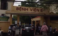 Xác minh thông tin bắt cóc trẻ sơ sinh tại Bệnh viện E
